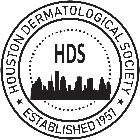 Houston Dermatological Society